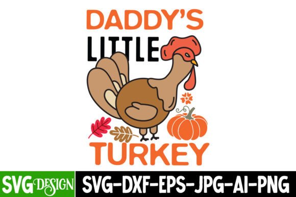 Bringing Warmth to Seasonal Crafting with Daddy's Little Turkey SVG Design