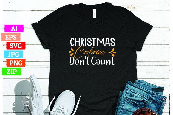 Christmas Calories Don't Count: Print On Demand Design