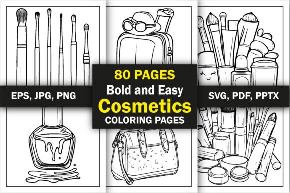 The Bold and Easy Cosmetics Coloring Book: Your Complete Guide to Relaxation and KDP Success