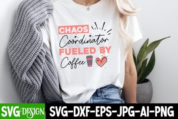 The Rise of Sarcastic SVG Bundles: Why Chaos Coordinator Fueled by Coffee Designs Are Reshaping Creative Commerce